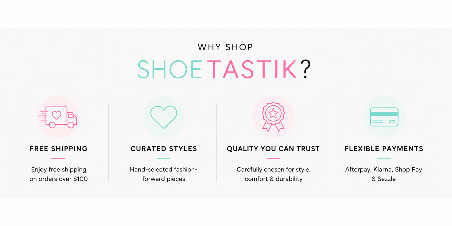 Promotional graphic for Shoetastik listing four key shopping benefits: free shipping, curated styles, quality products, and flexible payments